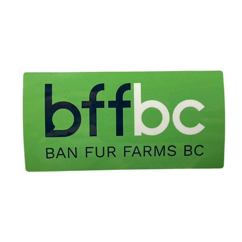 Ban Fur Farms Bc Bffbc Vinyl Sticker – Vegan Movement Decal 1