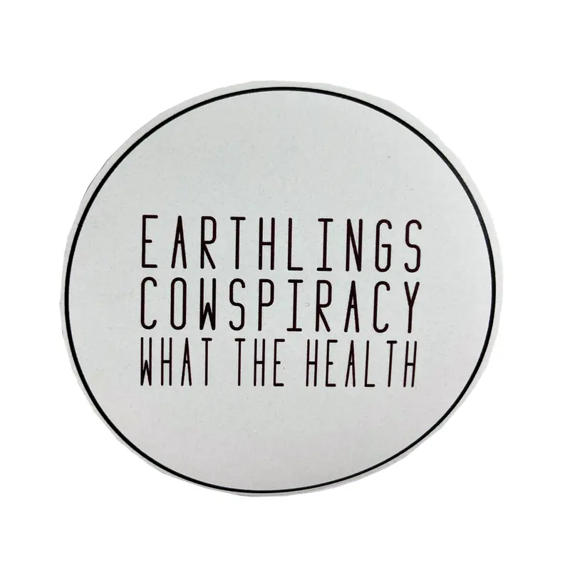 Peace People Project ‘Earthlings / Cowspiracy / What The Health’ Awareness Sticker – Clearance Deal 1