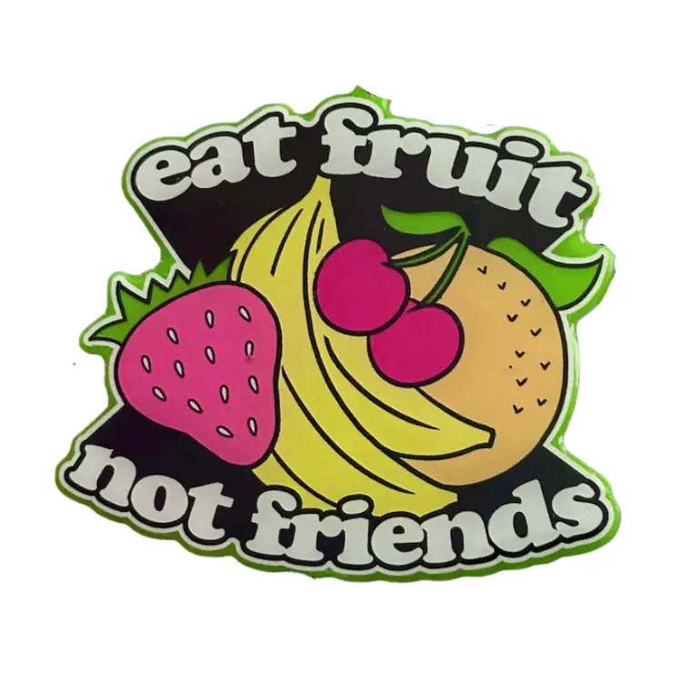 Vegan Power Co ‘Eat Fruit Not Friends’ Fridge Magnet – Humorous Animal Advocacy Decor 1